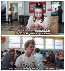 I Think This Dynamite Pickup Line From Napoleon Dynamite Every Time Someone Orders A Keito Friendly Drink R Starbucks