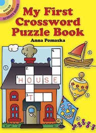 My First Crossword Puzzle Book Little Activity Books Pomaska Anna Amazon Co Uk Books