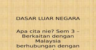 Check spelling or type a new query. Dasar Luar Negara Pptx Powerpoint