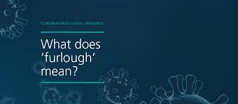 What Does Furlough Mean A Quick Definition For Employers Willans