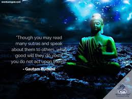 For this collection of buddha quotes, i've arranged them by key themes including: Gautam Buddha Quotes Inspirational Quotes Love Motivational Quotes English