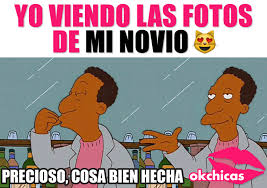 Cosa Hermosa Chiste De Novios Memes Para Mi Novio Cosas De Novio