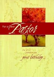 Blessing Birthday Wishes For Pastor Happy Birthday Pastor Quotes Happy Birthday Pastor Happy Birthday Images Christian Birthday Cards