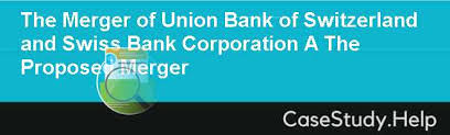 Swiss bank corporation traces its history to 1854. The Merger Of Union Bank Of Switzerland And Swiss Bank Corporation A The Proposed Merger Case Study Help Case Solution Analysis