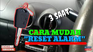Reset Alarm Kereta Mudah Projek62 Youtube