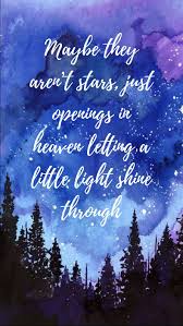 Stars Quotes Deepthoughts Heaven Nature Wallpaper Heaven Quotes Nature Quotes Quotes