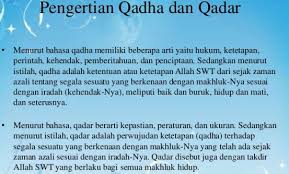 Mirna adalah seorang anak yang cerdas. Arti Qada Dan Qadar Penjelasan