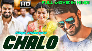Chalo 2018 New Released Full Hindi Dubbed Movie Naga Shaurya 2018 Dubbed Movie Youtube Dr vaseegaran (rajinikanth) and his android assistant nila (amy jackson) are called in for help after mobiles start mysteriously flying out of the hands of people in chennai. chalo 2018 new released full hindi dubbed movie naga shaurya 2018 dubbed movie
