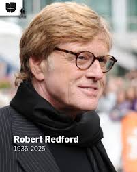 Muere a los 89 años la leyenda de Hollywood Robert Redford: ganador del  Óscar y fundador del festival de Sundance. ➡️ http://uni.vi/Zni7106lPfg
