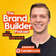 The Brand Builder Podcast: Telling Brand Stories Through Photography with Caleb  Kerr