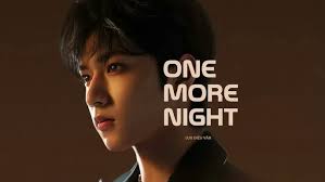 KARAOKE伴奏】时代少年团刘耀文-One More Night【MV Fans Make】【饭制✨】动态歌词Lyrics🩶