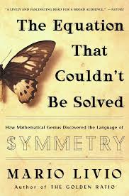Read The Equation That Couldn T Be Solved Online By Mario Livio Books In 2021 Math Books Algebra Equations Solving