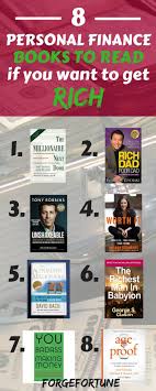 The 8 Best Personal Finance Books To Read In 2018 Forge Fortune Finance Books Personal Finance Books Books