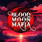 Blood Moon Mafia: Johnnie Brown's - 7 PM event in Delray Beach, FL