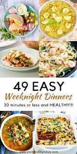 49 Easy Weeknight Dinner Ideas That Are Healthy Momma Fit Lyndsey Easy Weeknight Dinners Clean Dinner Recipes Clean Eating Recipes For Dinner