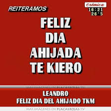 Si no te acordaste del día del ahijado o ahijada aquí te dejamos unas cuantas imágenes de felíz día del ahijado que podrás enviarle a través de las redes sociales. Leandro Feliz Dia Del Ahijado Tkm Placas Rojas Tv
