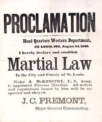 Broadside Declaring Major General John C Fr Eacute Mont Rsquo S Proclamation Of Martial Law The Civil War In Miss Civil War American Civil War Civil War Era