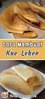 Mulai dari kue leker, rujak, dan gak ketinggalan ada lumpia enak, salah satunya lumpia bu tatik ini. Cara Membuat Kue Leker Crispy Gurih Renyah