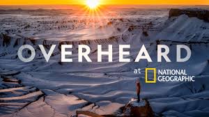 National geographic is the world's premium destination for science, exploration, and adventure. Field Recording Producing The Overheard At National Geographic Podcast