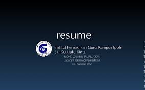 Ipg kampus bahasa antarabangsa lembah pantai, 59200 kuala lumpur. Resume By M Zaki