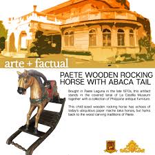 Can anyone recommend a good place to look? La Castilla Museum Paete Wooden Rocking Horse With Abaca Tail This Heritage Month Of June And Upcoming 122nd Philippine Independence Day We Celebrate The Enduring Art Carvings Of Paete Town In