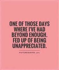 All people get stressed out when we're left out. Quotes About Being Unappreciated By Family Tumblr Visitquotes