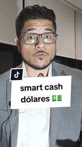 Smart Cash en Dólares: Herramienta Financiera y Estrategia de Inversión