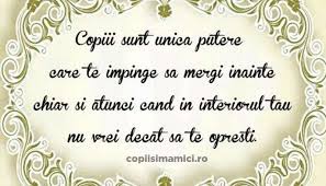 Copiii Sunt Unica Putere December Quotes Mommy And Son Messages