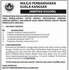 The kuala kangsar (perak malay: Jawatan Kosong Terkini Di Majlis Perbandaran Kuala Kangsar 16 April 2018 Appjawatan Malaysia