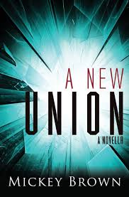 Greek ultimate flashback mix | 80's 90's 00's подробнее. A New Union A Novella Brown Mickey 9781635055276 Amazon Com Books
