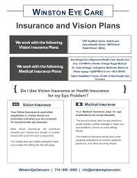 Learn about using your eye insurance for prescription eyewear, contact lenses, eye exams & more. Winston Eye Care Optometry And Ophthalmology In Fullerton Ca Usa Insurance