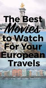Even if you don't have a sibling, this movie is astonishingly touching. The Best Movies To Watch For Your European Travels Helene In Between