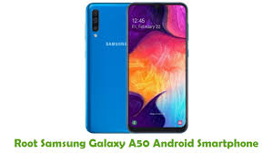 How To Root Samsung Galaxy A50 Android Smartphone In 2020 Android Smartphone Samsung Galaxy Smartphone