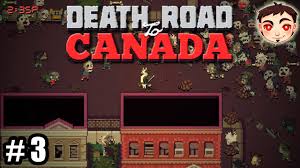 Locations, events, survivor personalities and skills. Death Road To Canada 3 El Mejor Amigo Del Superviviente Youtube