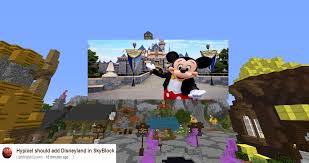 24 of the most amazing disney world server list of 2021. After Lightingmcqueen S Request Hypixel Adds Disneyland In Skyblock Hypixel Minecraft Server And Maps