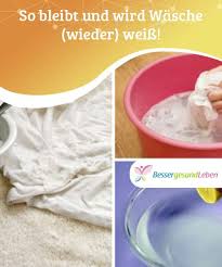 Weisse Wasche Naturlich Bleichen Besser Gesund Leben Haushalts Tipps Schweissflecken