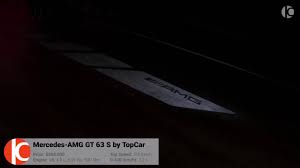 Amg speedshift mct 9g exterior paintwork: 2021 Mercedes Amg Gt 63 S Wild Gt From Topcar Design Youtube