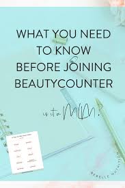 Is Beautycounter An Mlm What You Need To Know Before Becoming A Beautycounter Consultant Rebelle Nutrition Beautycounter Business Beautycounter Small Business Tips