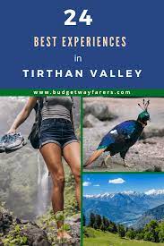 Find what to do today, this weekend, or in july. 24 Fun Exhilarating Things To Do In Tirthan Valley