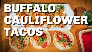 Maybe you would like to learn more about one of these? Vegetarian Buffalo Cauliflower Tacos Right On Your Grill Or Big Green Egg Grill Recipe Youtube