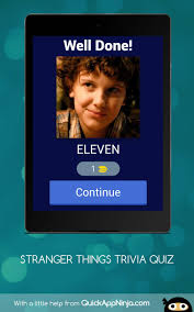 Built by trivia lovers for trivia lovers, this free online trivia game will test your ability to separate fact from fiction. Stranger Things Fan Made Trivia Quiz For Android Apk Download