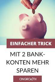 richtig sparen mit dem 2 konten modell ongrowth geld sparen sparen haushaltsbuch fuhren