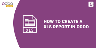 How To Create A Xls Report In Odoo