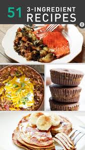 47 Quick And Healthy 3 Ingredient Recipes Ingredients Recipes Recipes Food