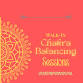 Walk-In Chakra Balancing Sessions — MIDLAND AF