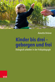 The magazine ceased production after a previously favorable legal, yes. Kinder Bis Drei Geborgen Und Frei Von Annette Dr Uuml Ner Isbn 978 3 525 70304 5 Fachbuch Online Kaufen Lehmanns De