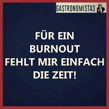 16 Spruche Die Nur Leute Kapieren Die In Der Gastronomie Arbeiten Spruche Lustige Spruche Gastronomie