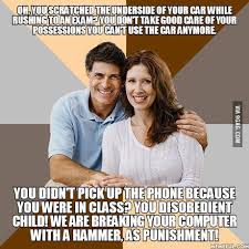 On a side note, we're pretty sure your parents did pranks on their parents too, so they'll eventually forgive you for pulling one on them. My Friend S Hypocritical Parents Like To Pull This Sort Of Shit On Him Constantly 9gag