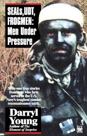 SEALS, UDT, FROGMEN: Men Under Pressure: Young, Darryl: 9780345471673:  Books