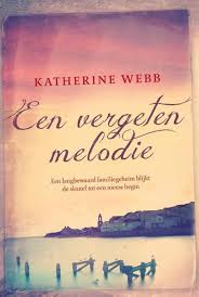 Bol Com Een Vergeten Melodie Katherine Webb 9789032513832 Boeken Katherine Webb Boeken Boeken Lezen